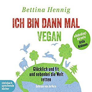 Ich bin dann mal vegan Hoerbuch Cover vegane Geschenke Weihnachten