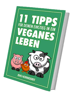 E-Book 11 Tipps für deinen Einstieg in ein veganes Leben