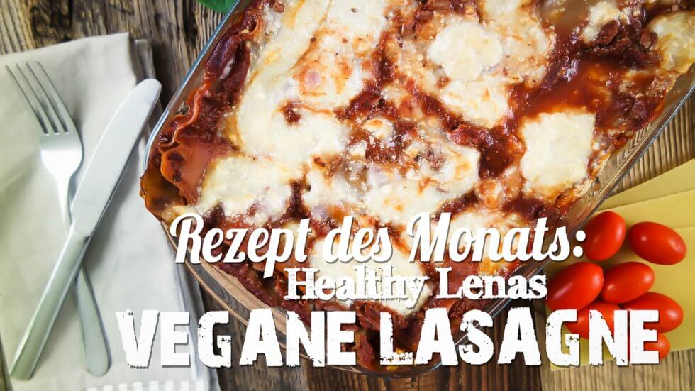 Rezept des Monats Vegane Lasagne Titelbild